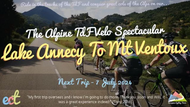 One of the best cycling holidays Europe cycling from Lake Annecy to Mont Ventoux