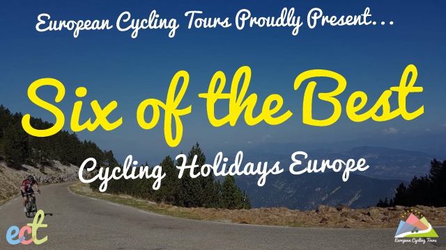 Best Cycling Holidays Europe